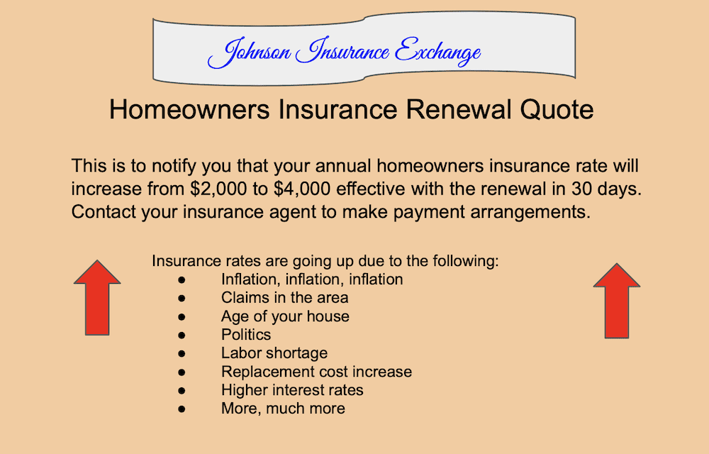 Your Homeowners Insurance rates going in one direction: UP