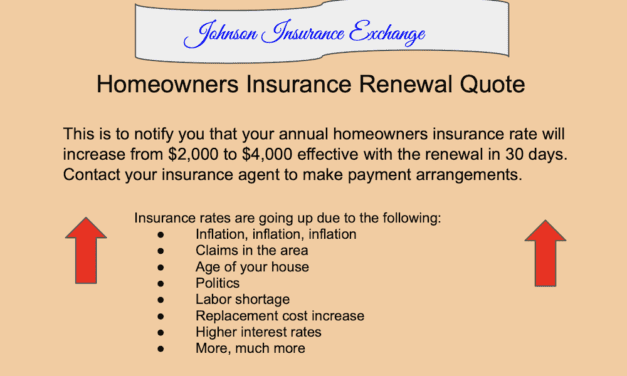 Your Homeowners Insurance rates going in one direction: UP