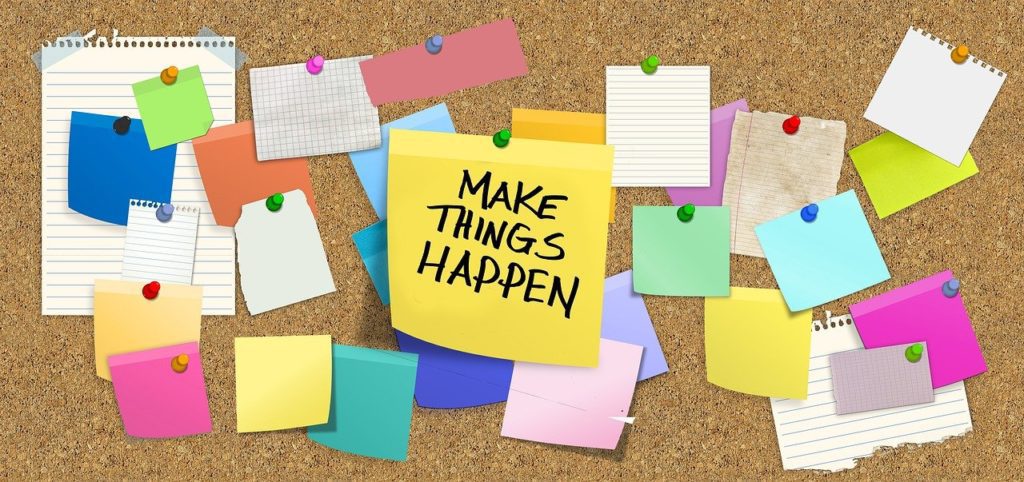 make things happen shows bulletin board with stickies
