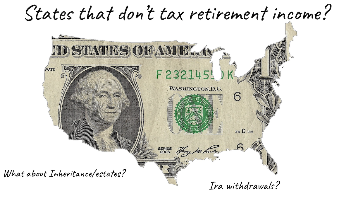 states-that-won-t-tax-your-retirement-distributions-in-2021