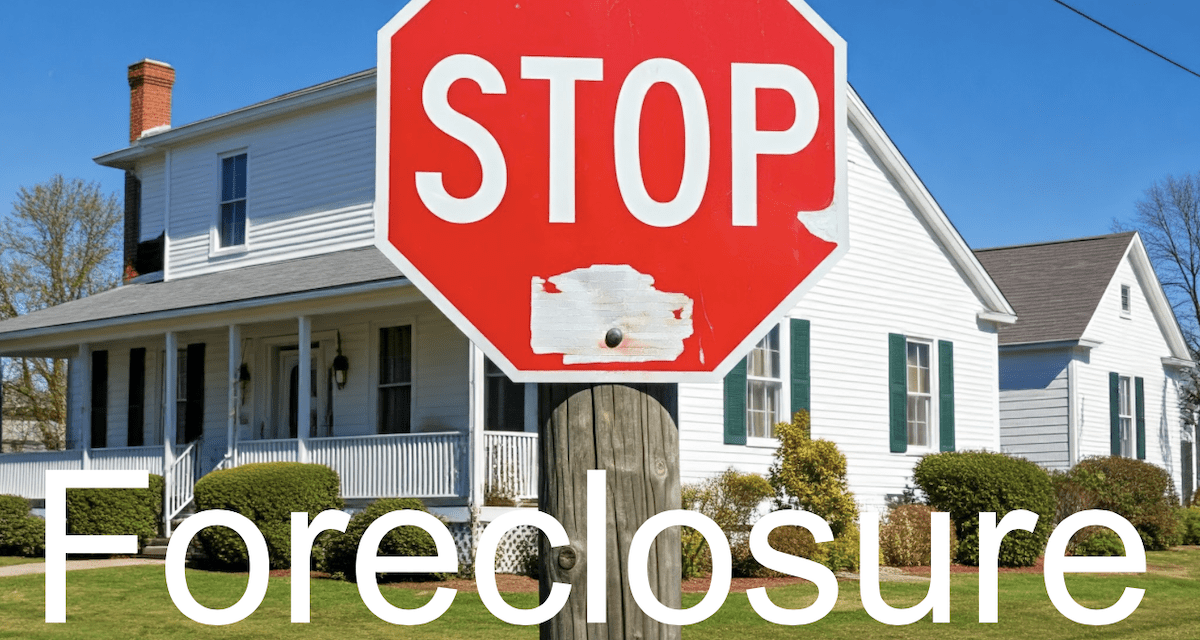 Stop that foreclosure now with our best tips
