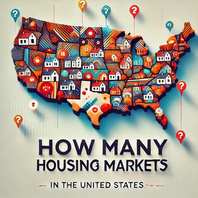 graphic map of United States made of houses with text "how many housing markets in the united states"
