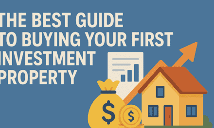 The Best Guide to Buying Your First Investment Property
