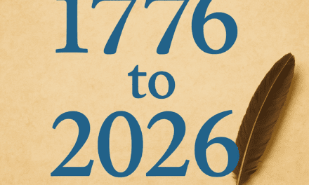 What 1776 Teaches About Legacy Planning: Lessons in Freedom, Stewardship and the Transfer of Wealth