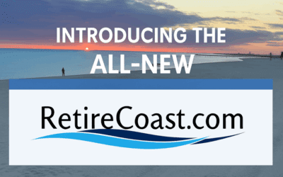 📝 Introducing the New RetireCoast: A Better Way to Explore Coastal Living & Retirement Planning