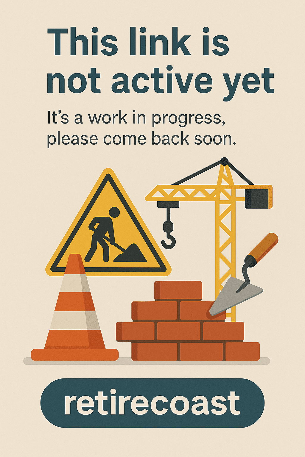 RetireCoast page under construction, content coming soon