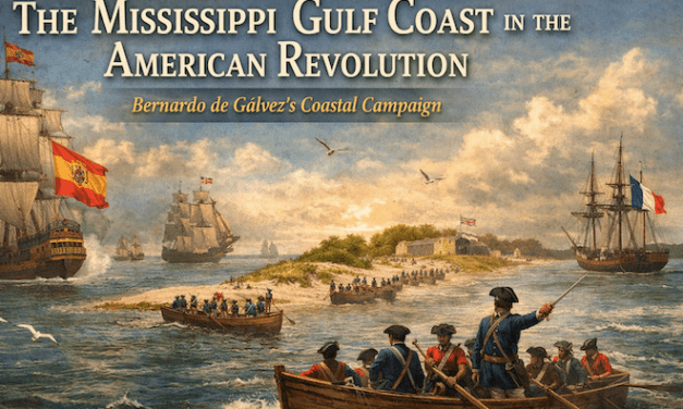 The Mississippi Gulf Coast in the American Revolution