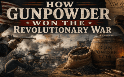 How Gunpowder Won the Revolutionary War